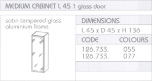 Abbey Professional - Medium Cabinet L45 - Glass Door - Satin Tempered Glass, Aluminium Frame